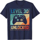 Level 30 Unlocked Video Gamer Boys 30th Birthday T-Shirt - T-Shirt | Navy