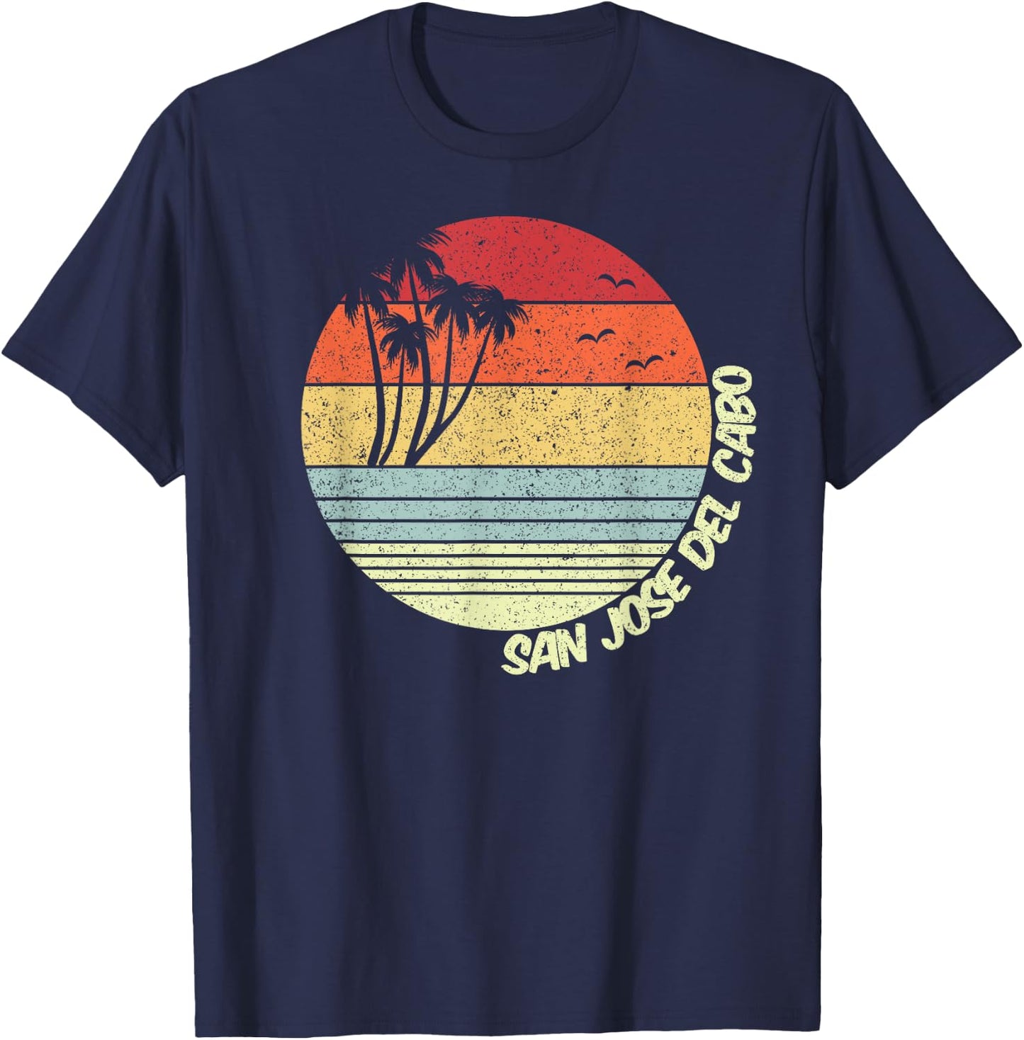 San Jose del Cabo Mexico Beach Vacation Souvenir T-Shirt - T-Shirt | Navy
