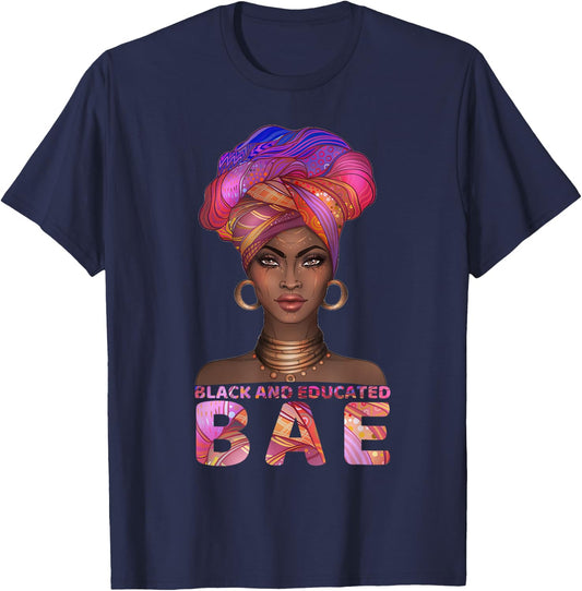 cute Black Women shirt BAE Black And Educated gift T-Shirt - T-Shirt | Navy