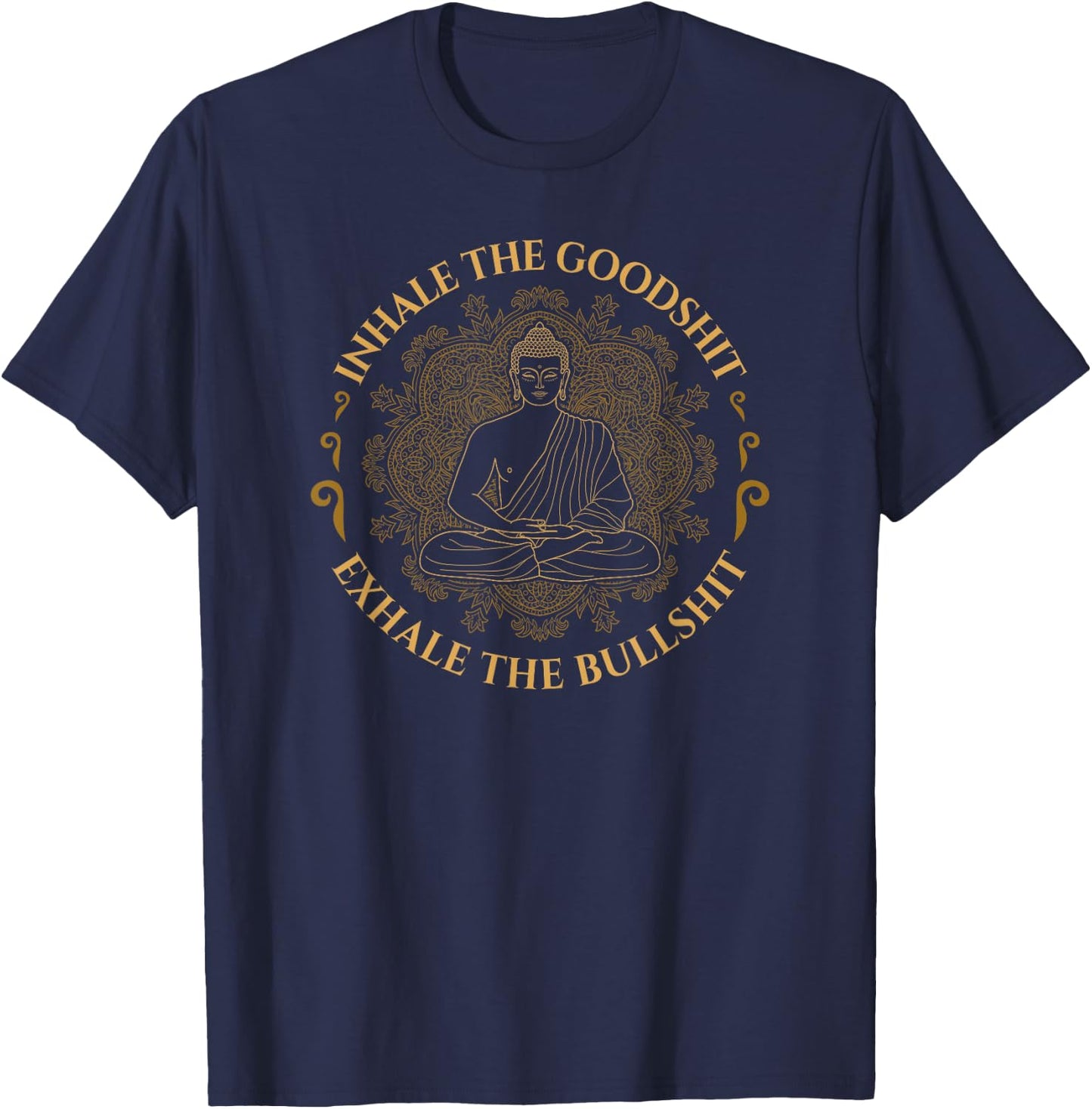 Inhale The Good Exhale The Bull Funny Yoga T-Shirt - T-Shirt | Navy