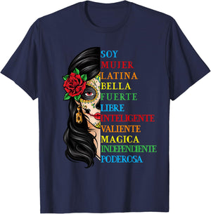 Soy Mujer Latina Fuerte Independiente Chingona Mujer Latina T-Shirt - T-Shirt | Navy