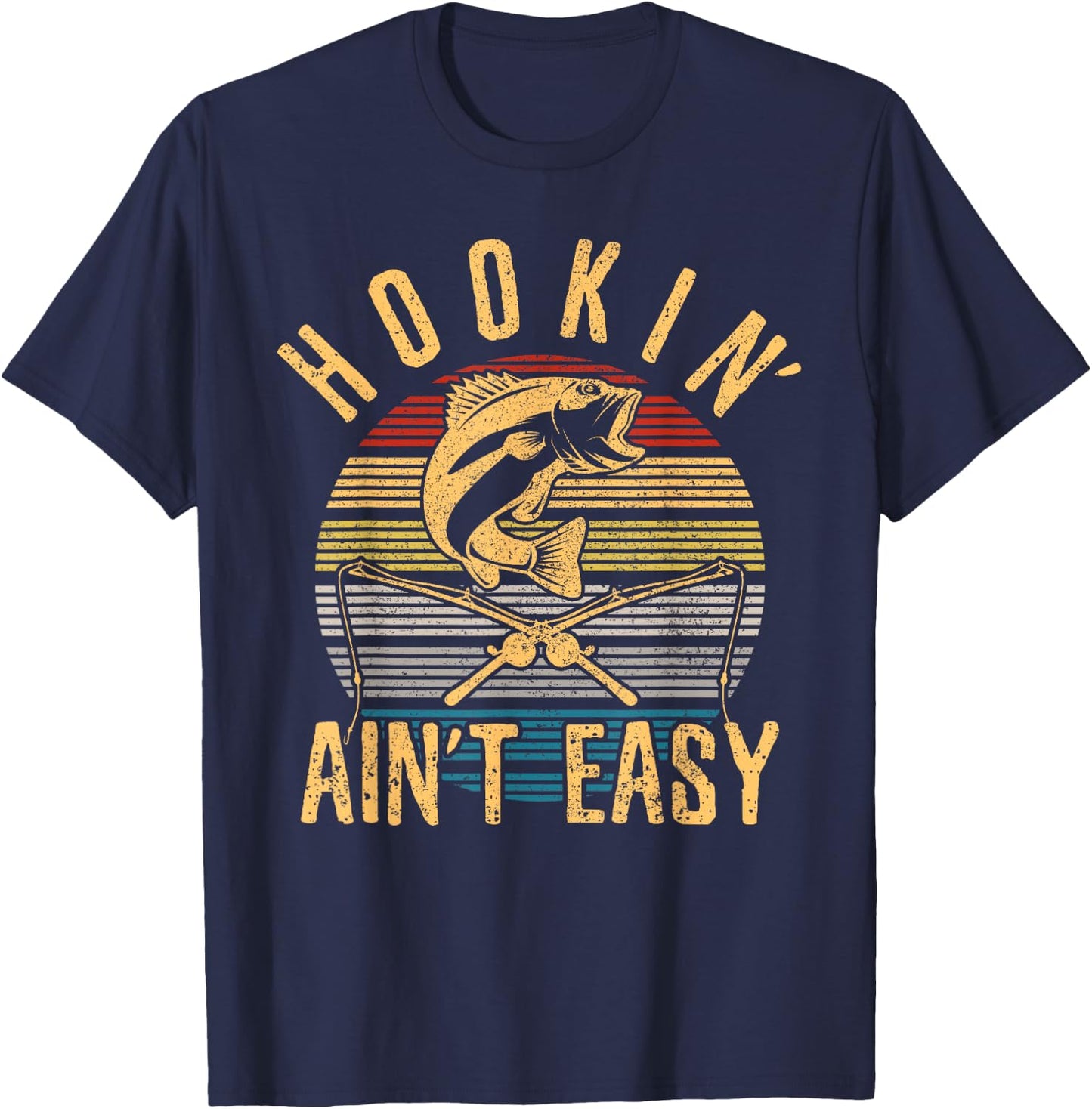 Funny Fishing Vintage Hookin' Ain't Easy Fisherman Gift T-Shirt - T-Shirt | Navy