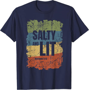 Salty and Lit Matthew 5:13 Funny Christian Bible Verse Gift T-Shirt - T-Shirt | Navy