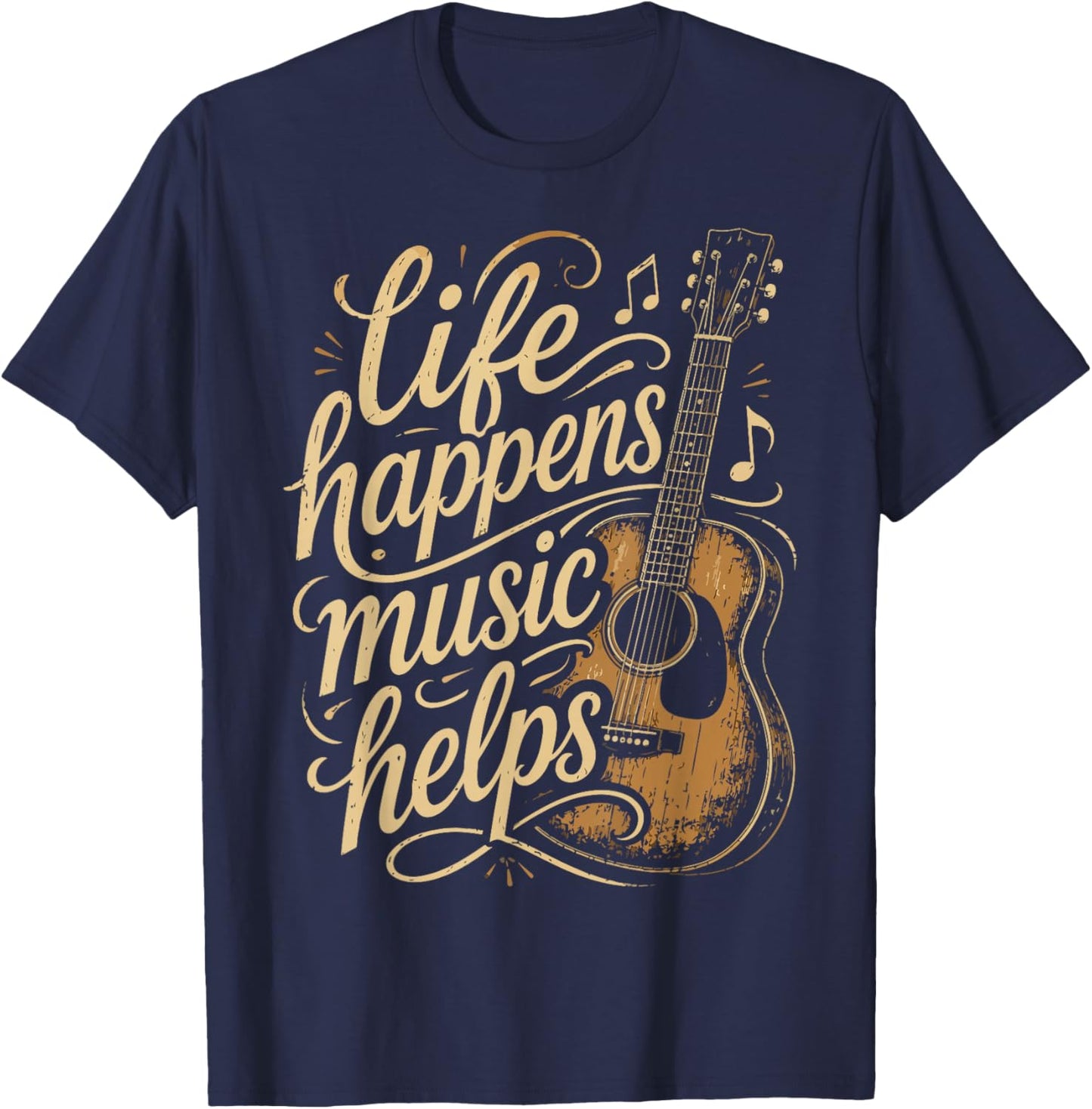 Life Happens Music Helps T-Shirt - T-Shirt | Navy