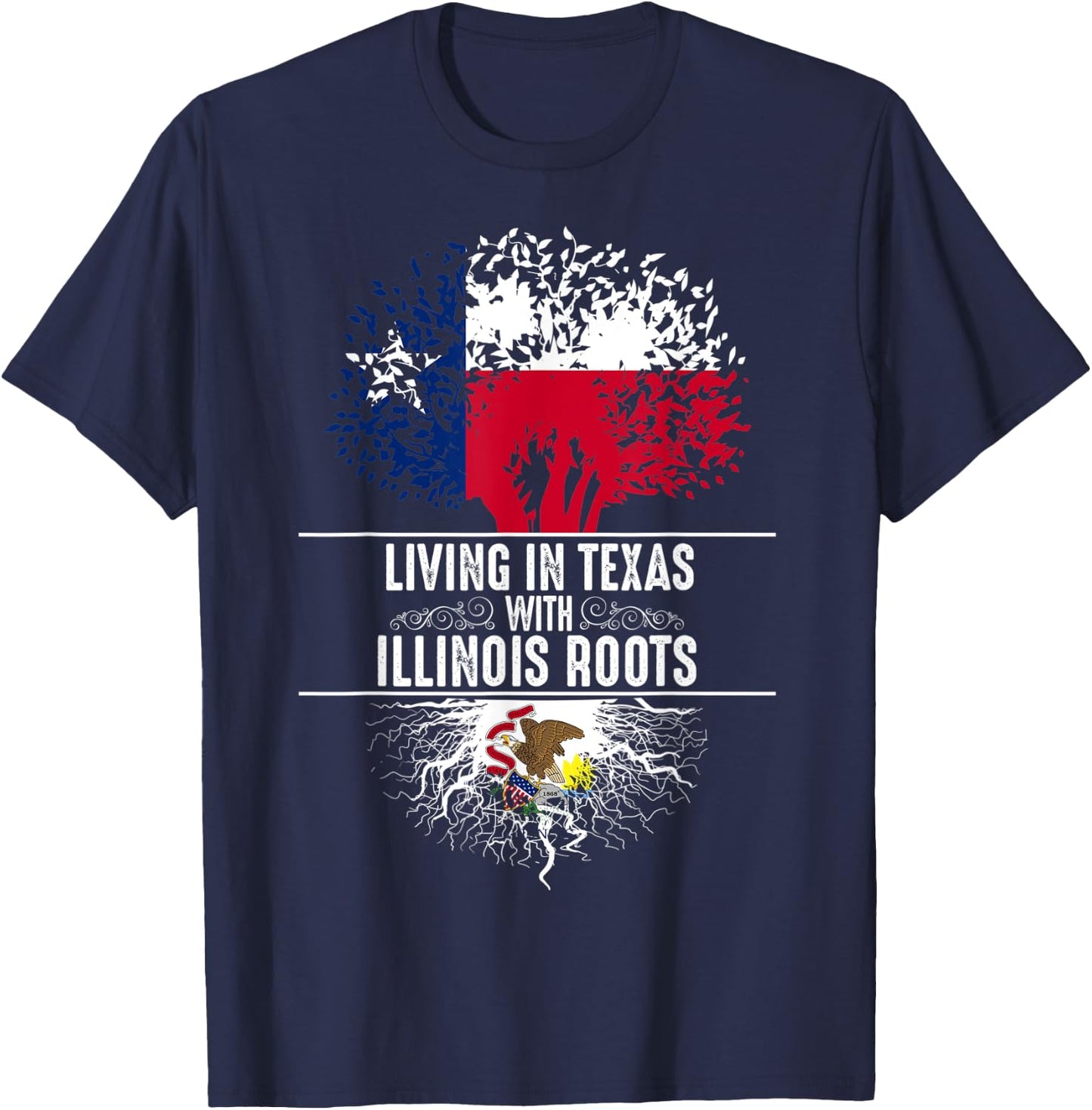 Texas Home Illinois Roots State Tree Flag Love Gift T-Shirt - T-Shirt | Navy