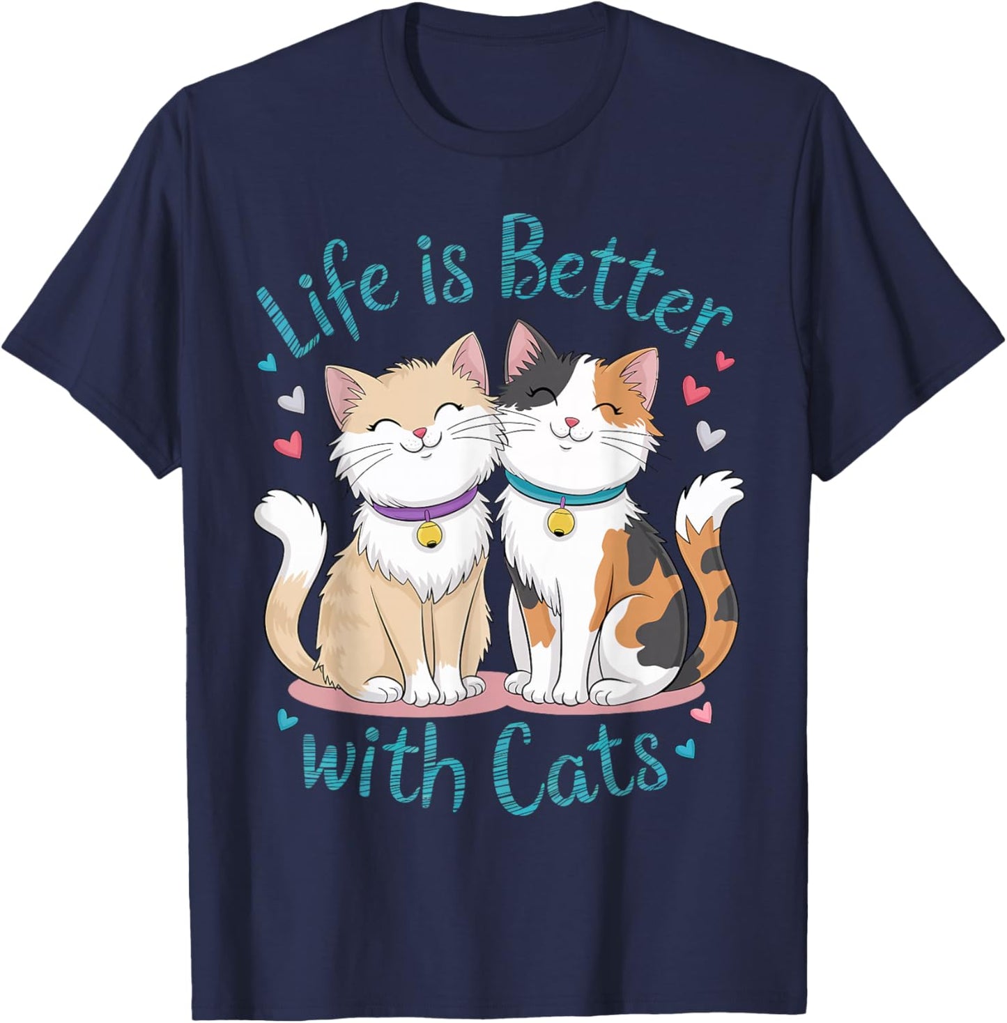 Life Is Better With Cats Cute Cat Lover Valentine's Men Women Kids T-Shirt - T-Shirt | Navy