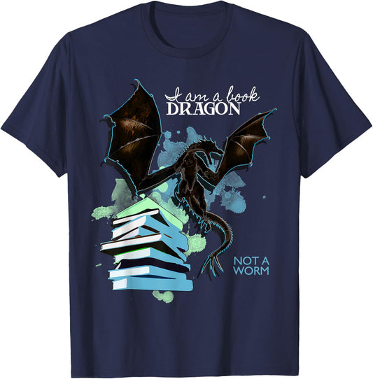 I Am A Book Dragon Not A Worm Funny Reading Lover Gift T-Shirt - T-Shirt | Navy