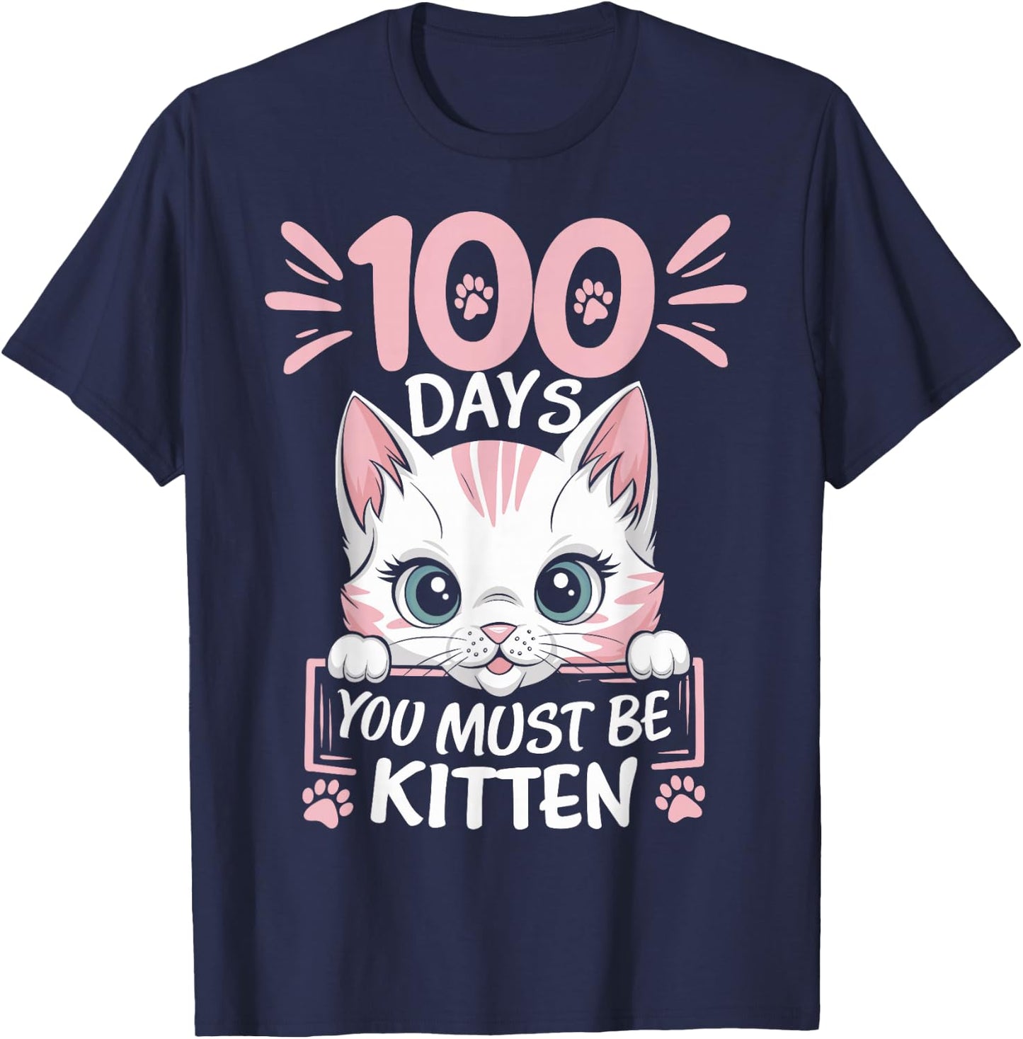 100th Day Of School Cat You Must Be Kitten Student Kids T-Shirt - T-Shirt | Navy