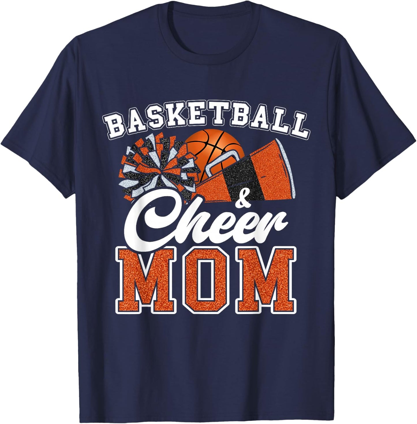 Proud Basketball & Cheer Mom Cheerleader Mom Mama Orange T-Shirt - T-Shirt | Navy