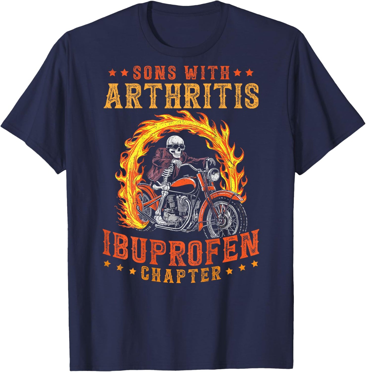 Sons with Arthritis Ibuprofen Chapter Skeleton on Back T-Shirt - T-Shirt | Navy