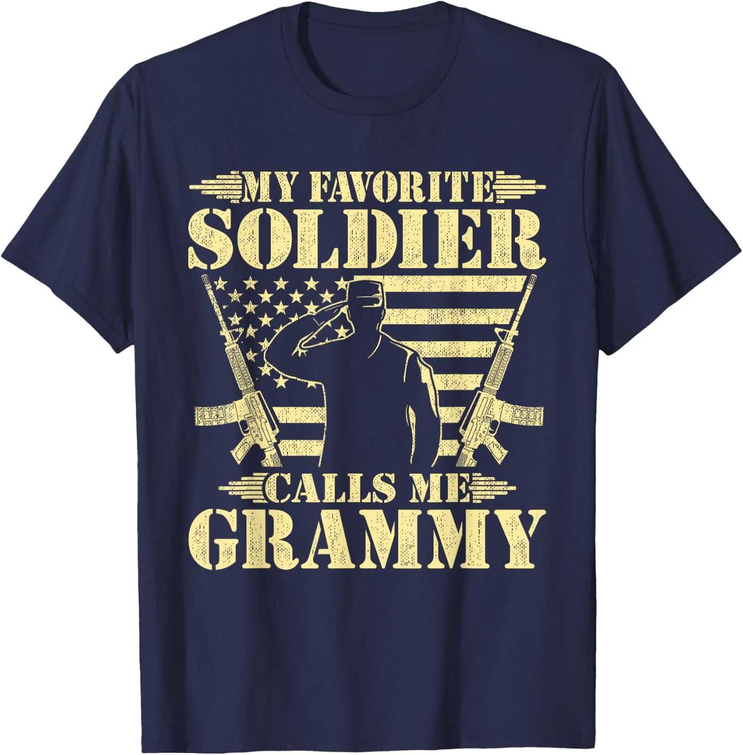 My Favorite Soldier Calls Me Grammy - Proud Military Grandma T-Shirt - T-Shirt | Navy