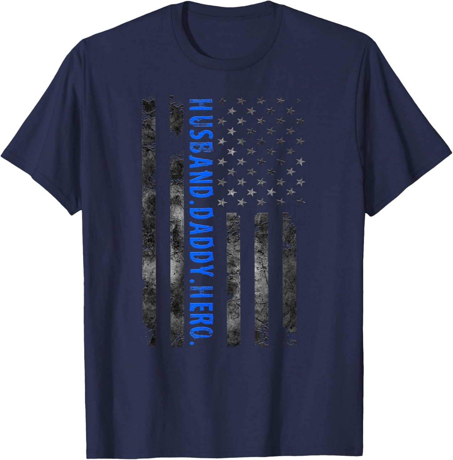 Husband Daddy Hero Police Officer Sheriff Deputy Fathers Day T-Shirt - T-Shirt | Navy