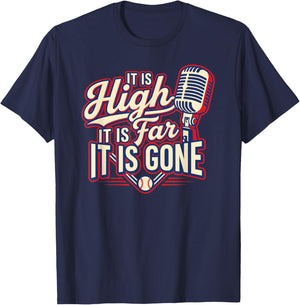 It is High It is Far It is Gone Quote Vintage Funny T-Shirt - T-Shirt | Navy