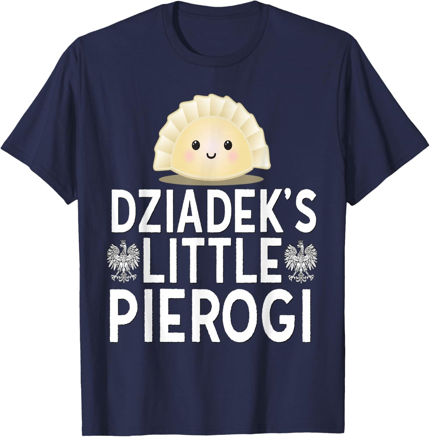 Dziadeks Little Pierogi Shirt Polish Grandpa Kids Dyngus Day T-Shirt - T-Shirt | Navy