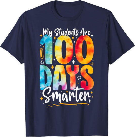 100th Day of School My Students are 100 Days Smarter Teacher T-Shirt - T-Shirt | Navy