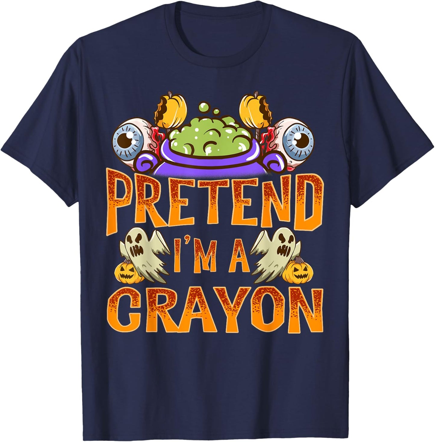 Pretend I'm A Crayon Shirt Costume Funny Halloween Party T-Shirt - T-Shirt | Navy