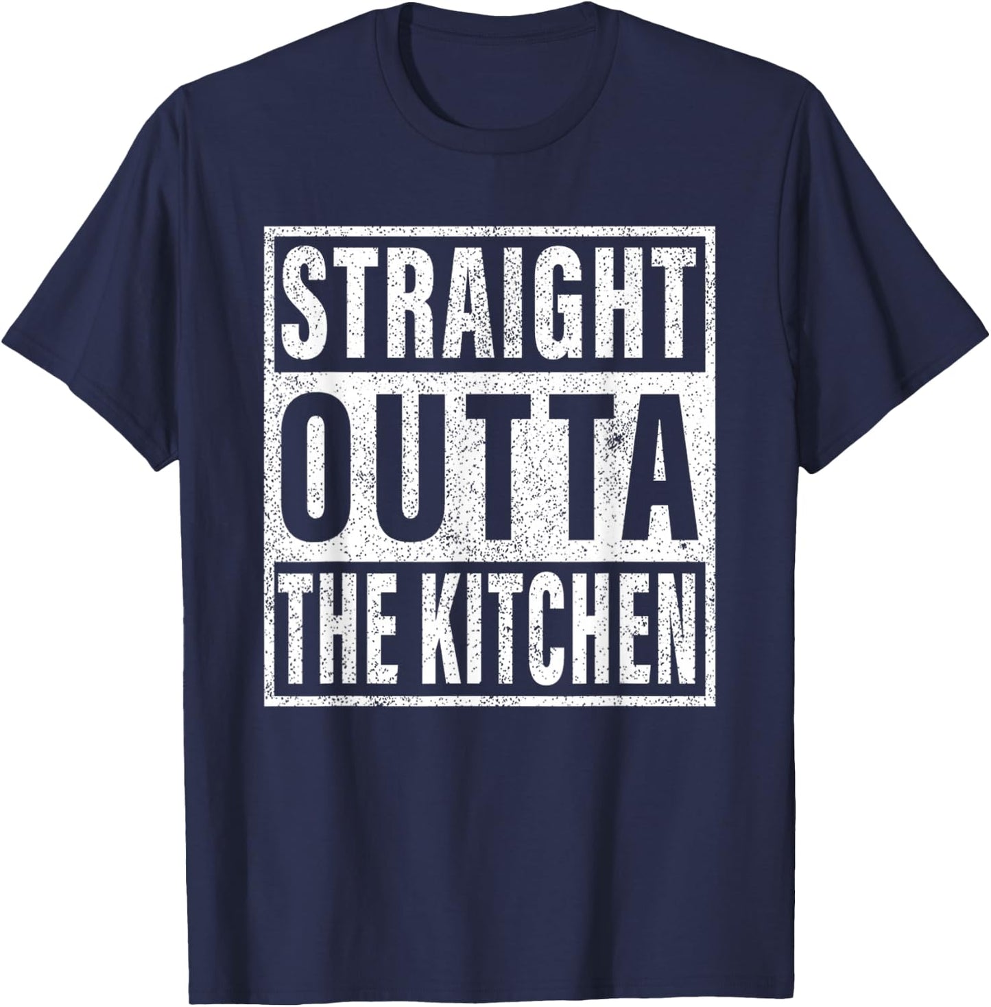 Straight Outta The Kitchen T shirt T-Shirt - T-Shirt | Navy