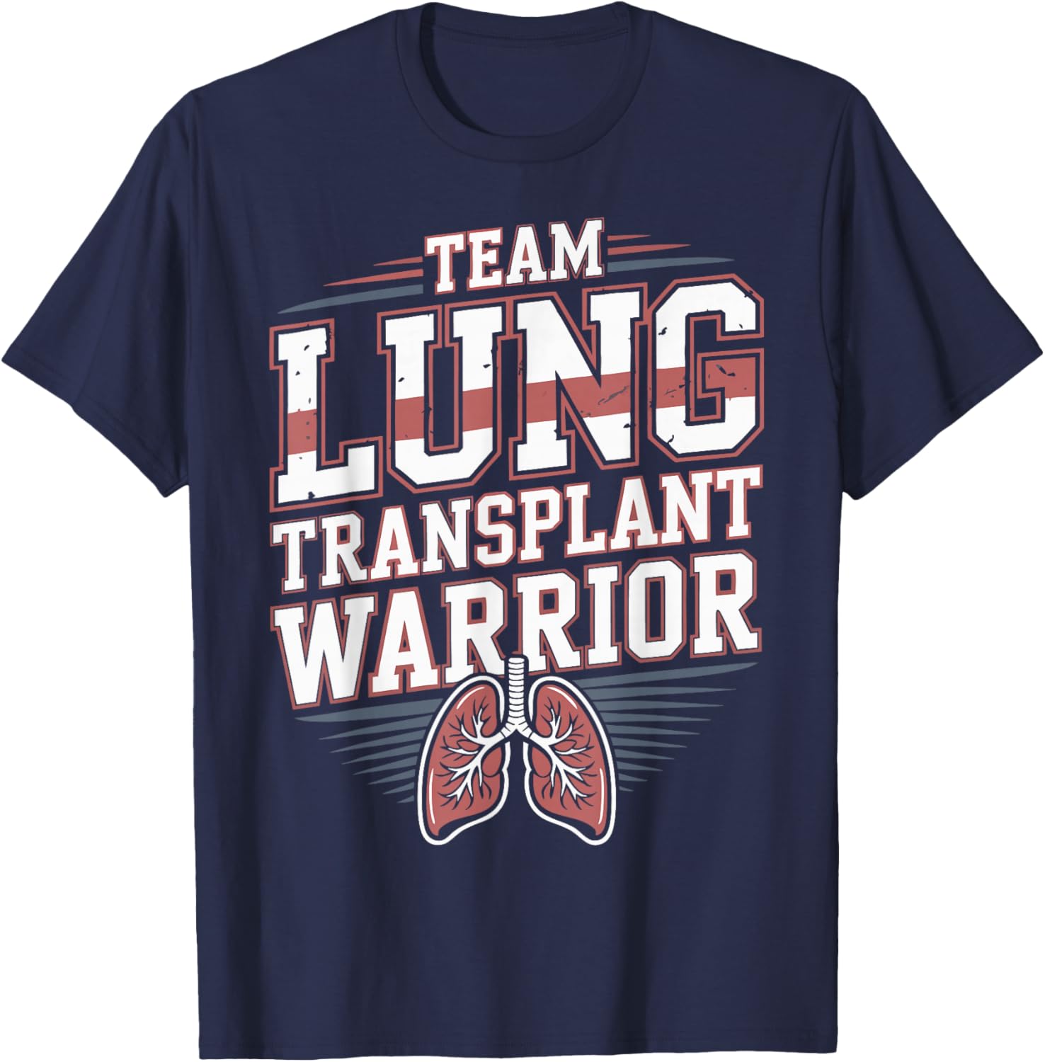 Team Lung Transplant Warrior T-Shirt - T-Shirt | Navy