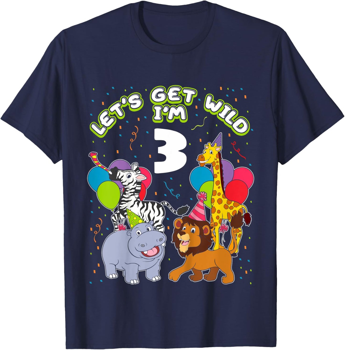 Kids Safari Birthday 3 Zoo Animals Lets get Wild I'm 3 Party Gift T-Shirt - T-Shirt | Navy