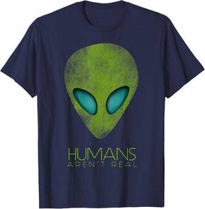 Alien Funny Humans aren't Real Cute UFO Gift T-Shirt - T-Shirt | Navy