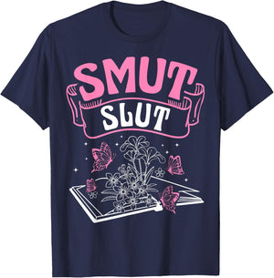 SMUT SLUT Provocative Literature Book Club Book Reading T-Shirt - T-Shirt | Navy