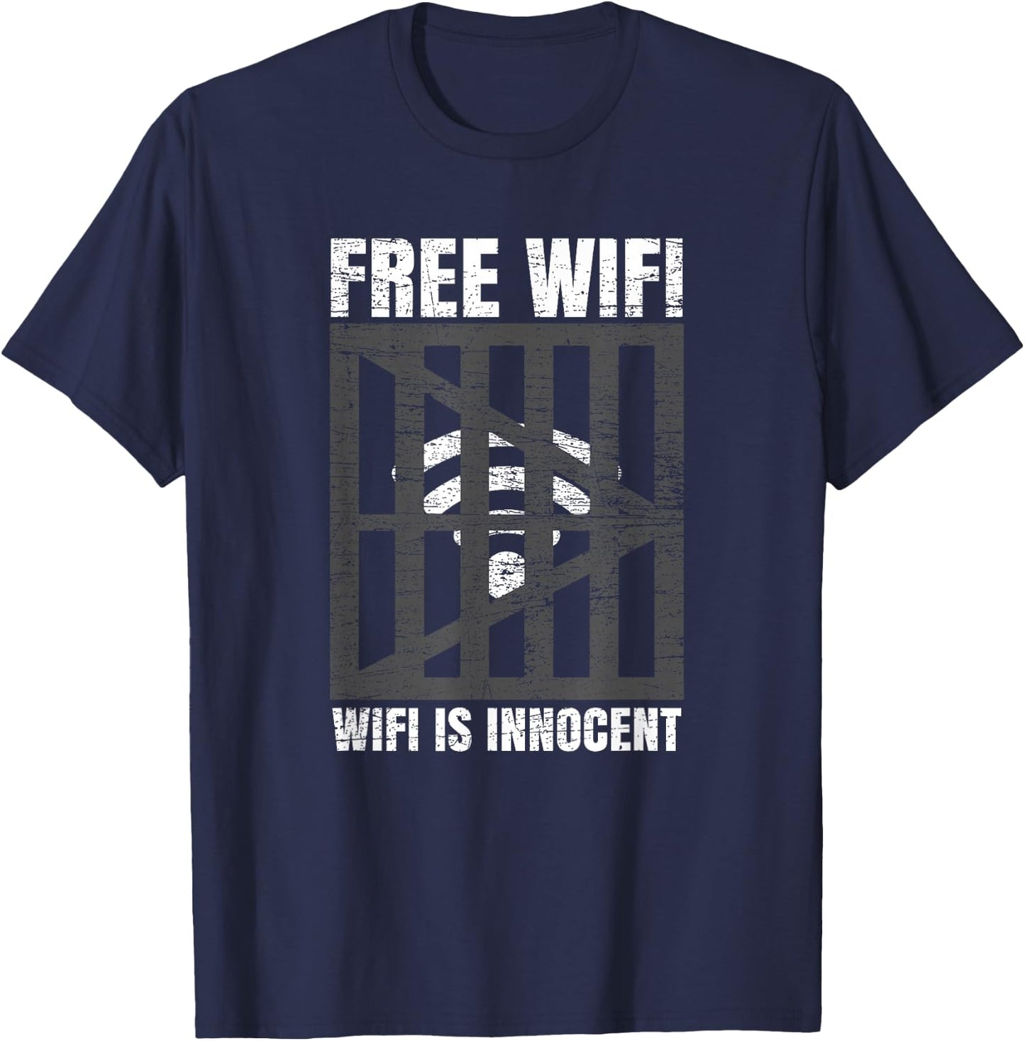 Free Wifi Wifi Is Innocent Funny Internet Wireless Joke Pun T-Shirt - T-Shirt | Navy