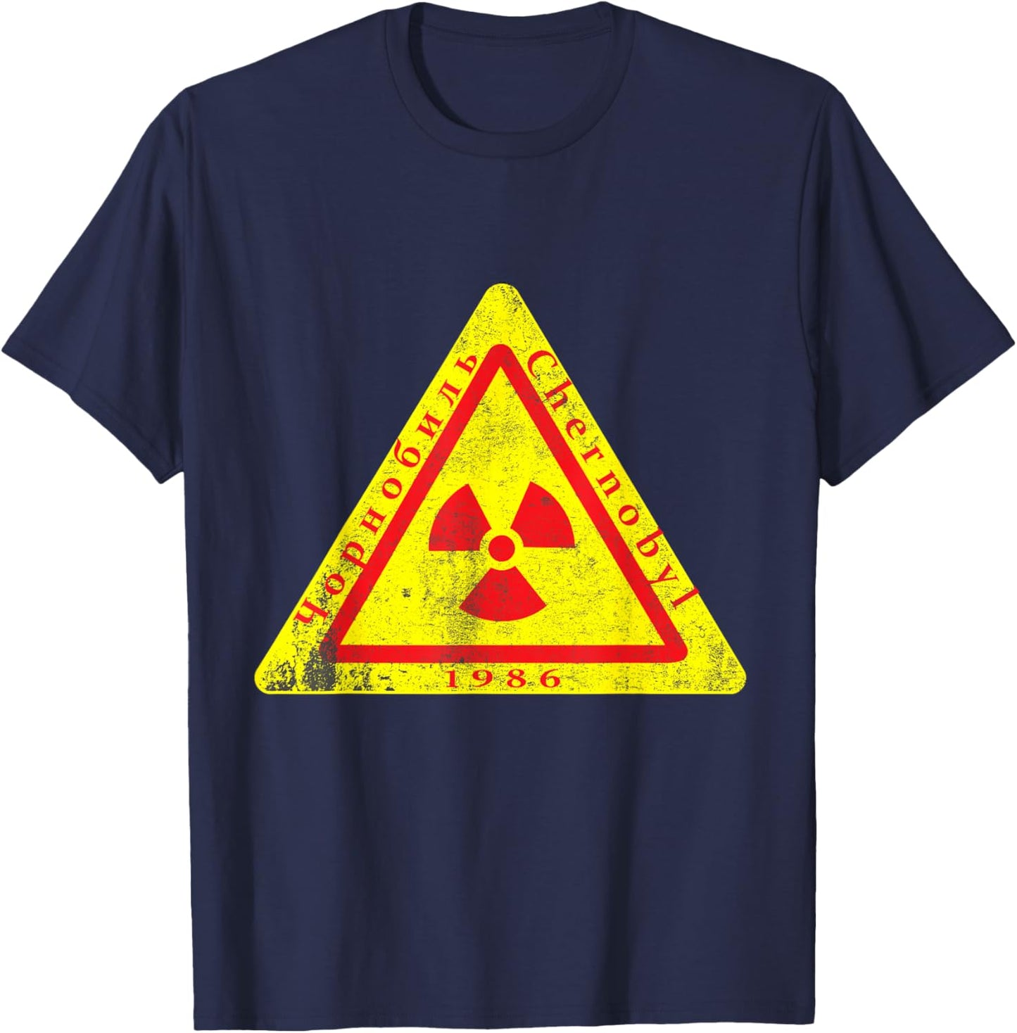Chernobyl -1986 nuklear Radiation sign T-Shirt - T-Shirt | Navy