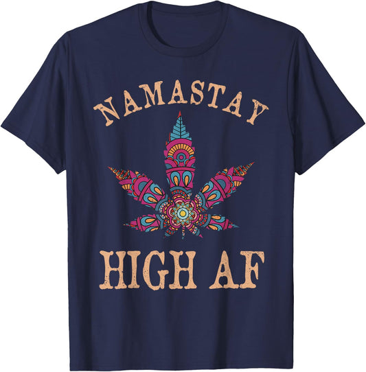 Namastay High AF Yoga Lover Namaste Weed Leaf Funny T-Shirt - T-Shirt | Navy