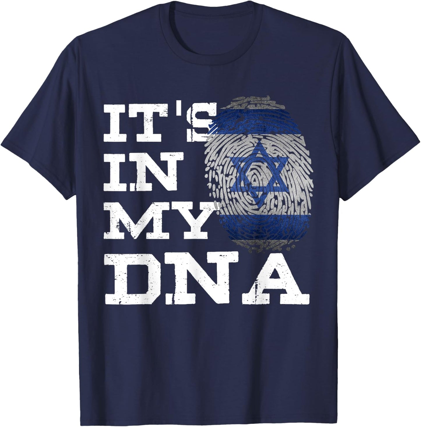 It's In My DNA Israeli Proud Israel Flag Jewish Gift T-Shirt - T-Shirt | Navy