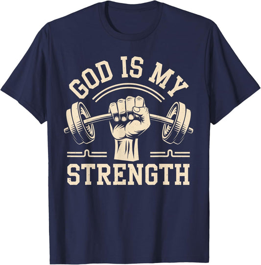 Gym God Is My Strength Workout Fitness Women Men T-Shirt - T-Shirt | Navy