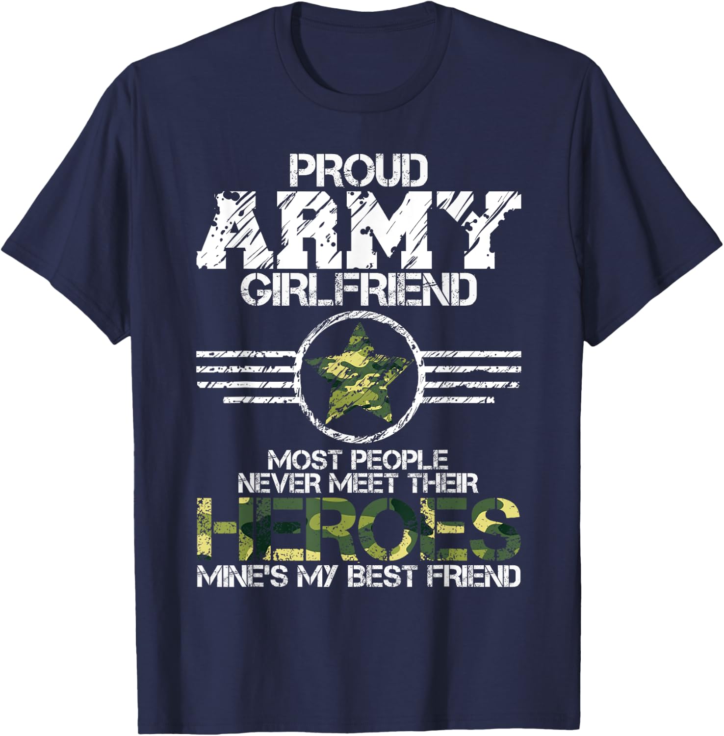 Military Appreciation Day Proud Army Girlfriend Gift T Shirt T-Shirt - T-Shirt | Navy