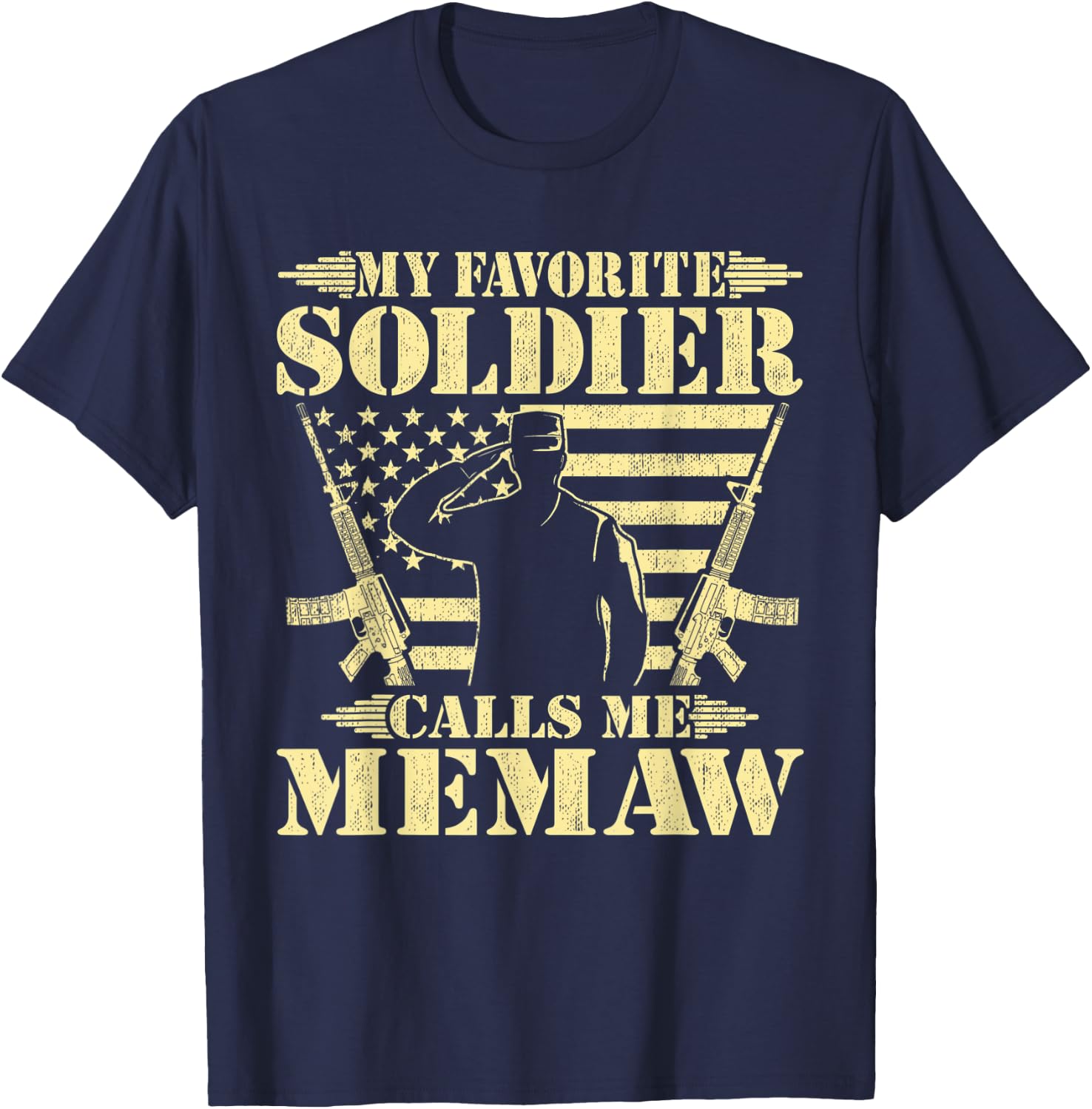 My Favorite Soldier Calls Me Memaw - Proud Military Grandma T-Shirt - T-Shirt | Navy