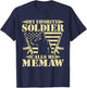 My Favorite Soldier Calls Me Memaw - Proud Military Grandma T-Shirt - T-Shirt | Navy