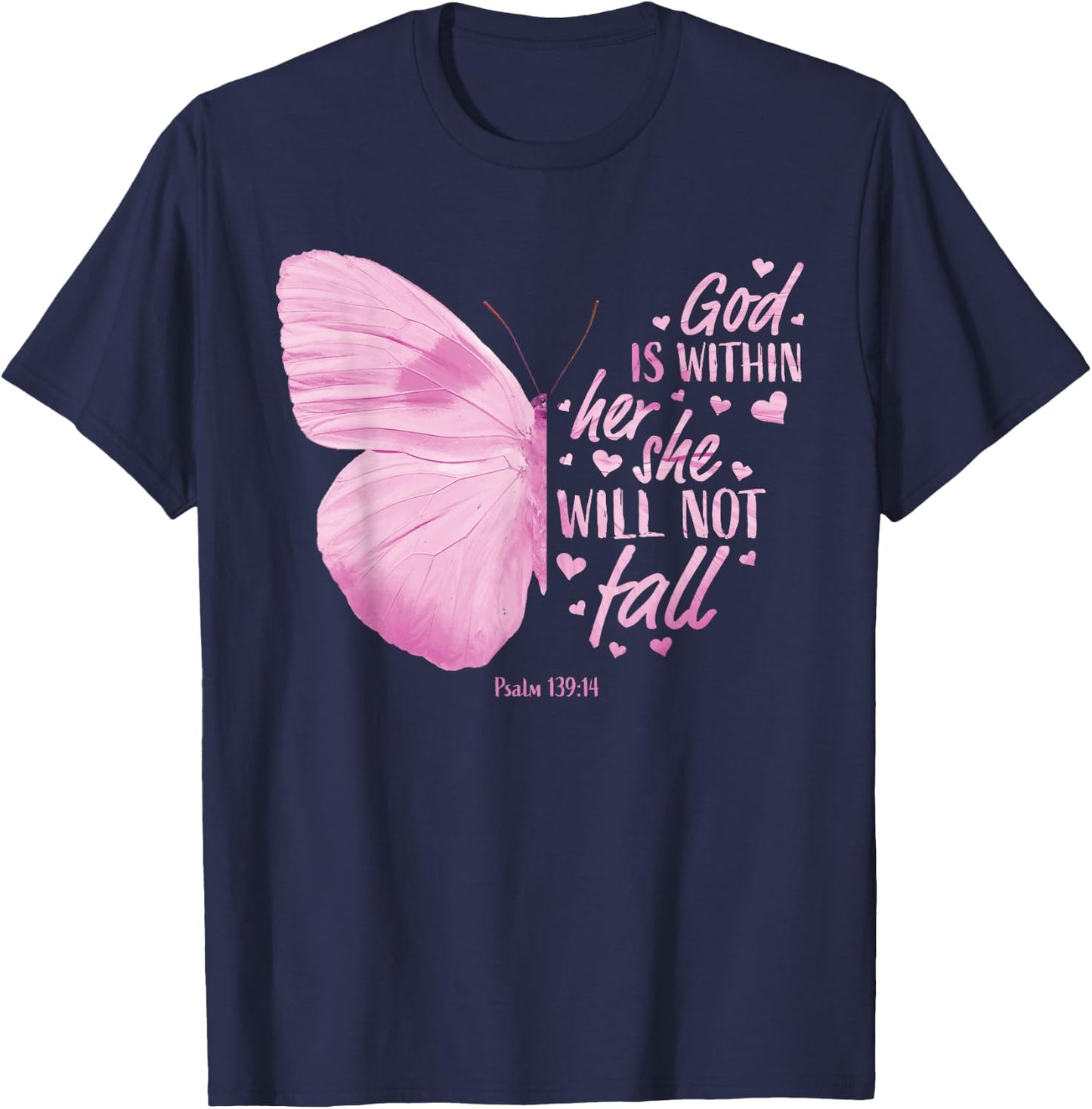 God Is Within Her She Will Not Fall Christian Sayings Women T-Shirt - T-Shirt | Navy
