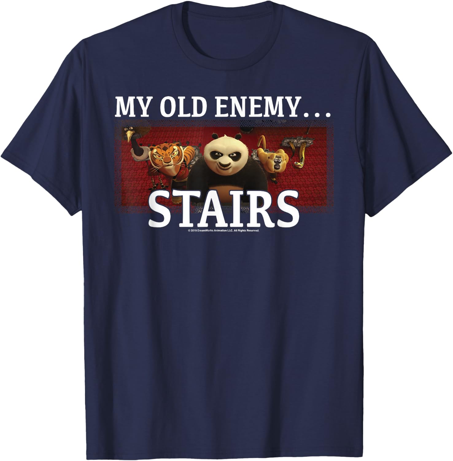 Kung Fu Panda My Old Enemy...Stairs Group Shot Portrait T-Shirt - T-Shirt | Navy
