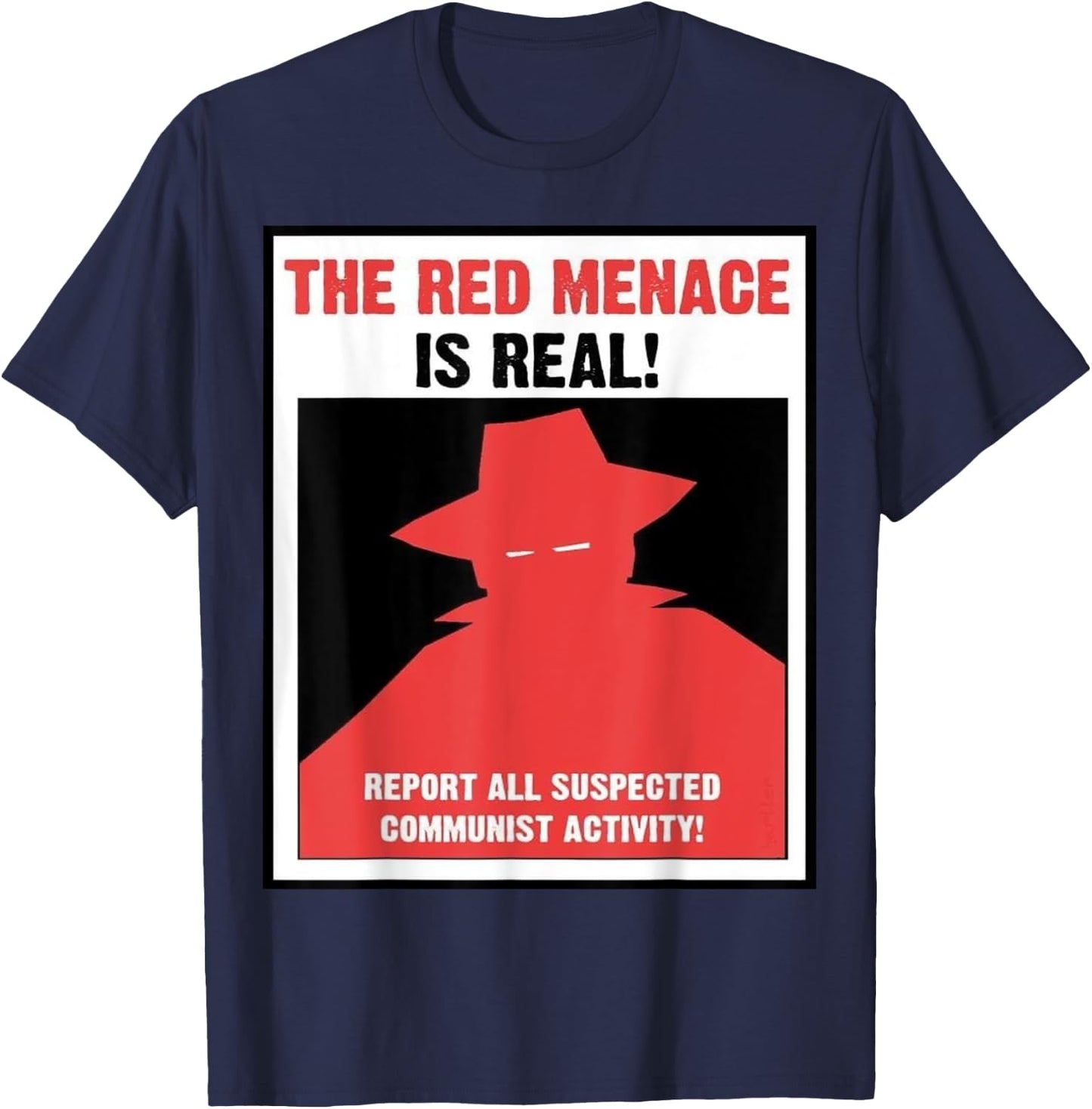 The Red Menace Anti Communist Poster T-Shirt - T-Shirt | Navy