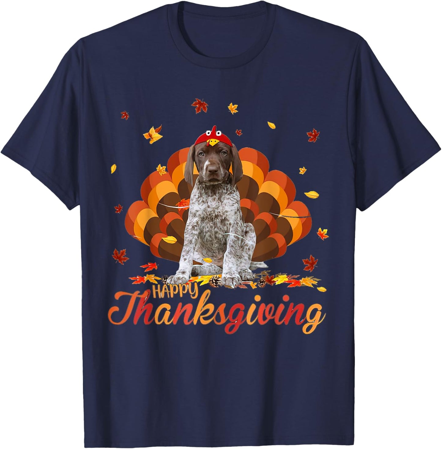 Cute German Shorthaired Pointer Happy Thanksgiving Turkey T-Shirt - T-Shirt | Navy