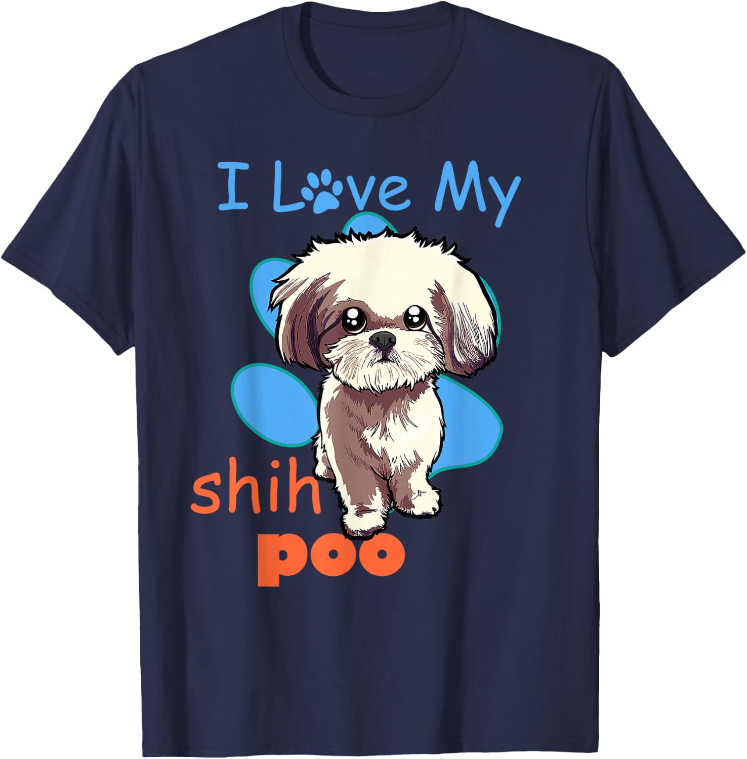 I Love My Shih Poo Shirt Best Dog Lover Paw Print Christmas T-Shirt - T-Shirt | Navy