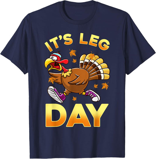 Cute Thanksgiving Design Co. It's Leg Day Funny Exercise Workout Thanksgiving Turkey T-Shirt - T-Shirt | Navy