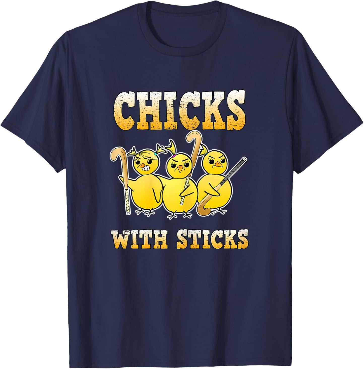 Field Hockey T Shirt Funny Chicks with Sticks Girls T-Shirt - T-Shirt | Navy