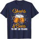 Cheers Beers to My 30 Years Funny Gift 30th Birthday T-Shirt - T-Shirt | Navy