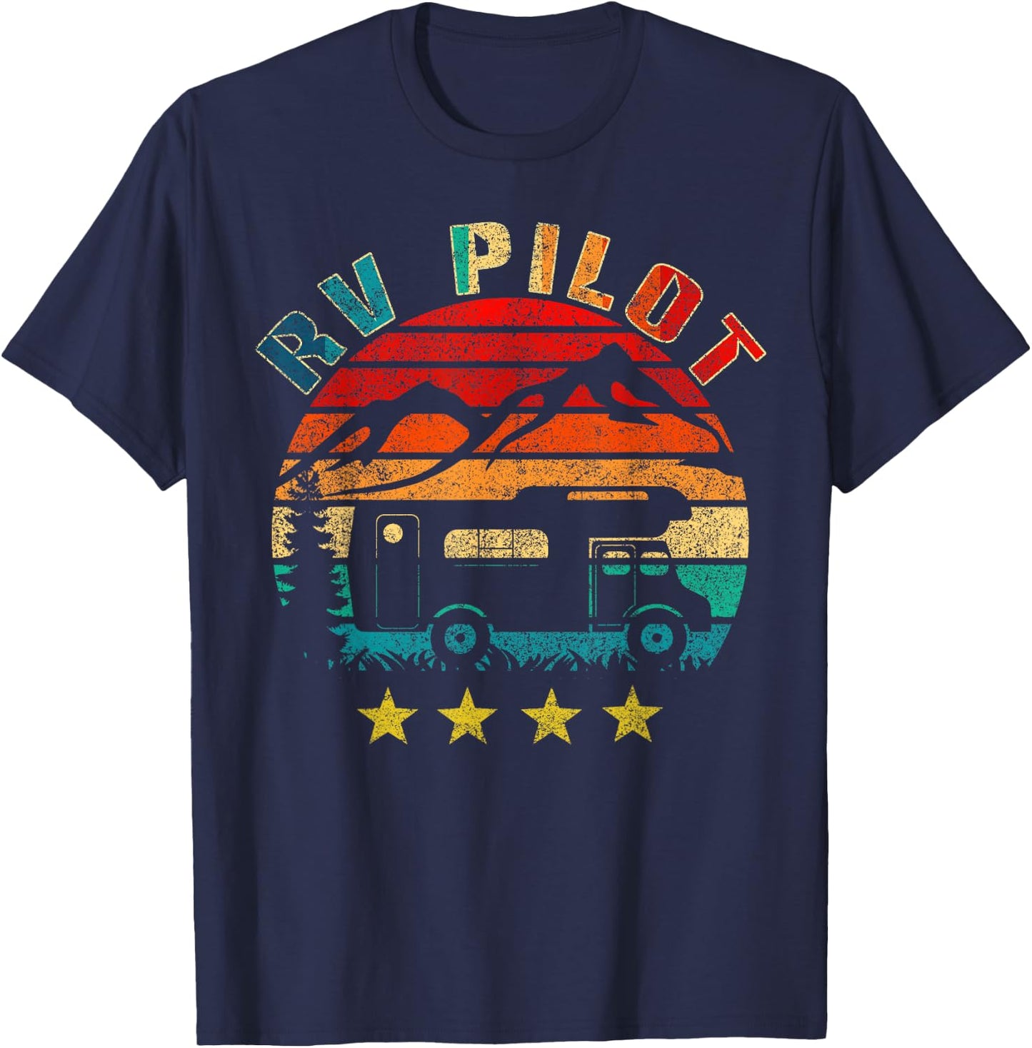 RV Pilot Camping Funny Vintage Motorhome Travel Vacation T-Shirt - T-Shirt | Navy