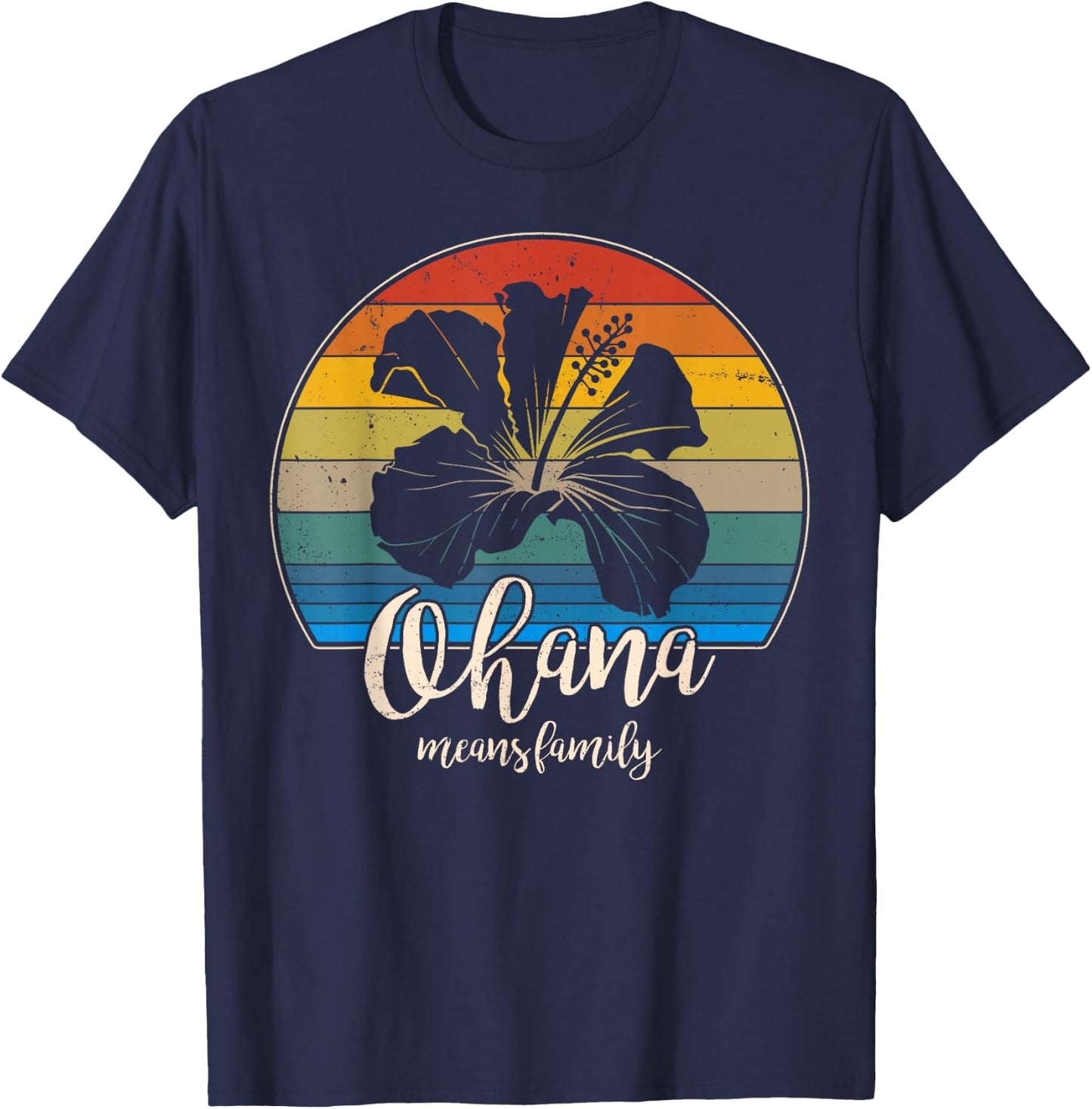 Ohana means family Vintage Hawaiian Gifts T-Shirt - T-Shirt | Navy