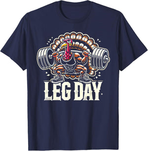 Leg Day Weightlifting Gym BY TEERA Thanksgiving Turkey Leg Day -Adults Black Short Sleeve Small T-Shirt - T-Shirt | Navy