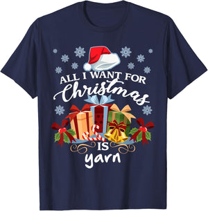 All I want for Christmas is yarn knitters T-Shirt - T-Shirt | Navy