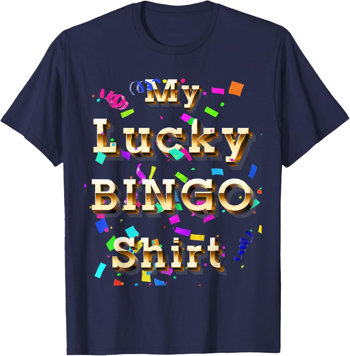 Lucky Bingo Night Shirt Good Luck Charm for Grandma Gamblers T-Shirt - T-Shirt | Navy