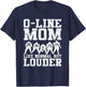 Funny Offensive Line Football Lineman Mom T-Shirt - T-Shirt | Navy