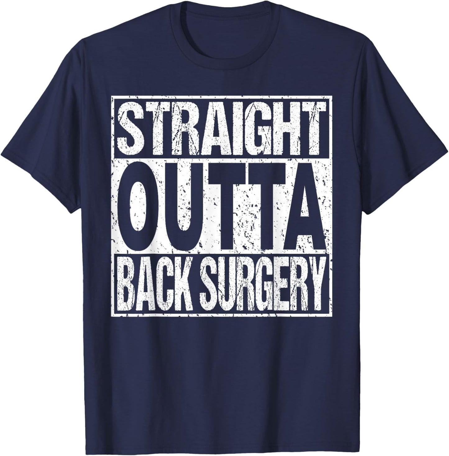 Back Surgery Lumbar Spinal Fusion Spine Recovery Gift T-Shirt - T-Shirt | Navy