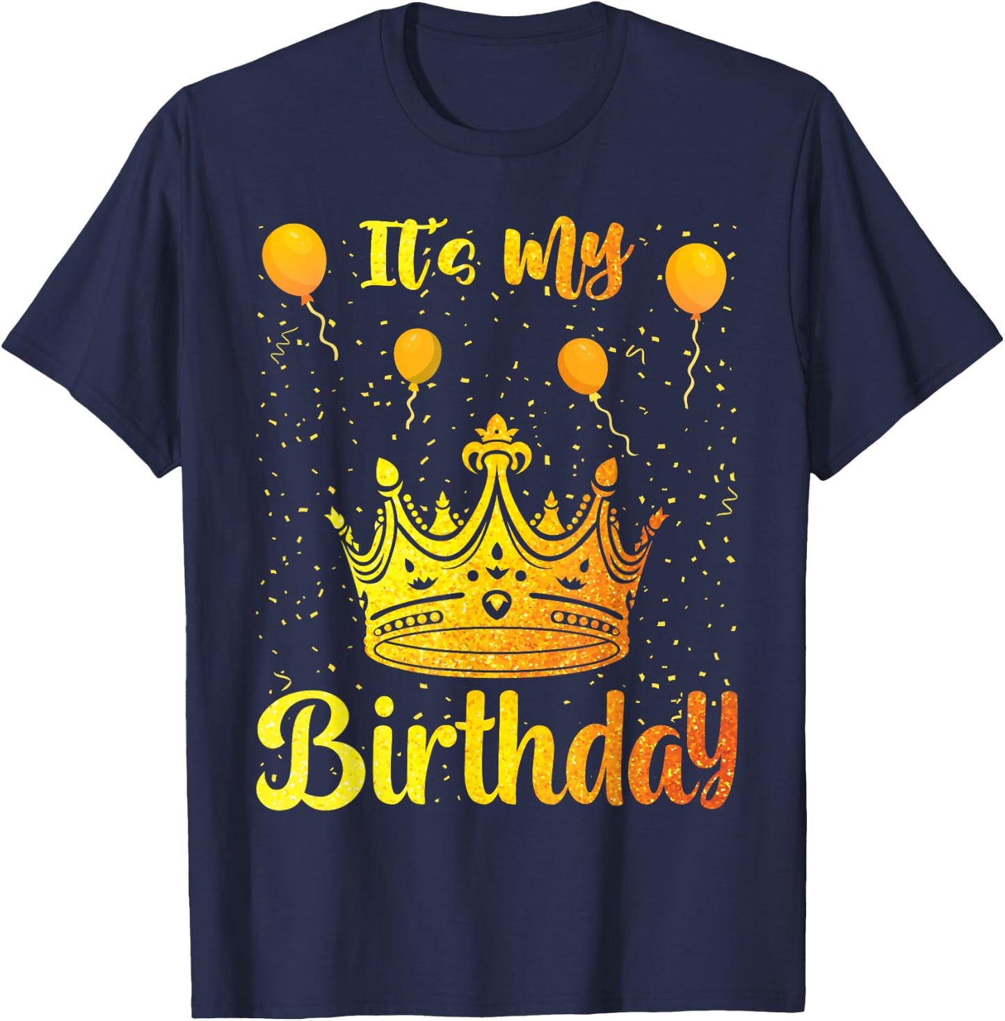 It's My Birthday T-Shirt - T-Shirt | Navy