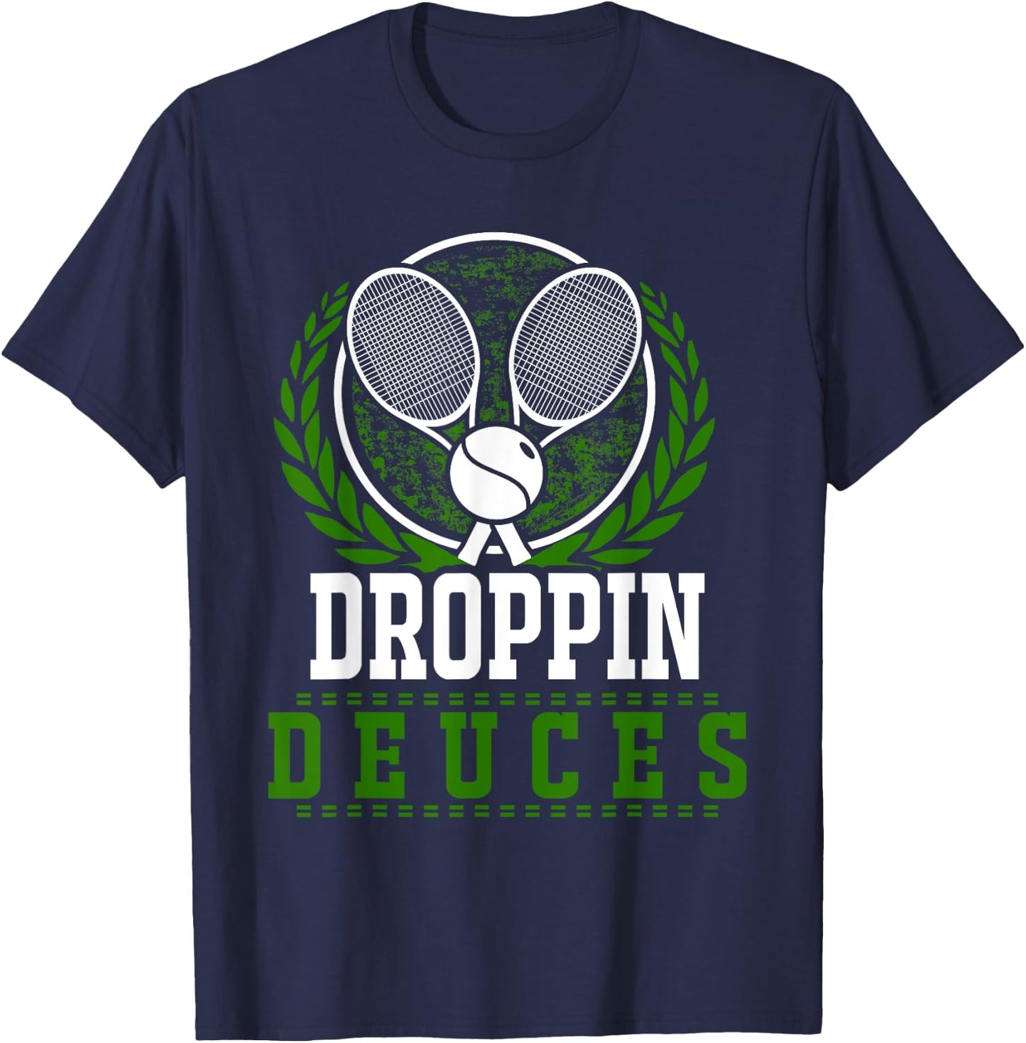 Droppin Deuces Funny Tennis Rackets Ball Graphic T-Shirt - T-Shirt | Navy